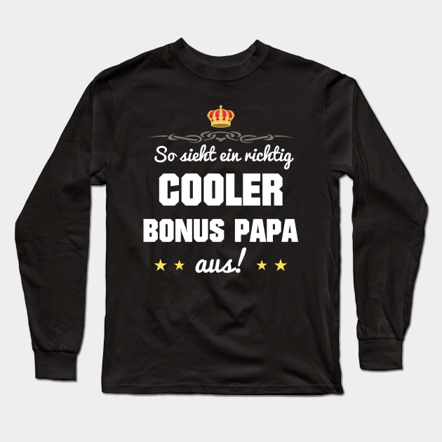 Bonus Papa Stiefpapa Papa Stiefvater Long Sleeve T-Shirt by UNKREATIVDESIGNS